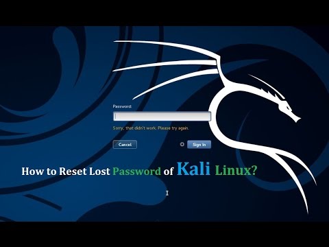 How to Reset Lost Password of Kali Linux? How to Reset Lost Password of Kali Linux?