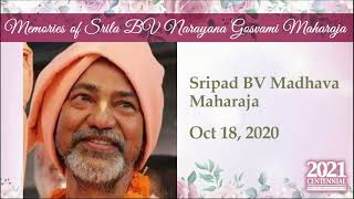 Srila Gurudeva Memories - Sripad BV Madhava Maharaja