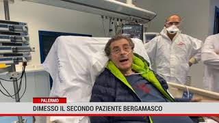 Dimesso il secondo paziente bergamasco: grazie Sicilia