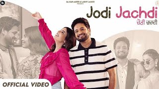 Jachdi Ni Jatta Koi Our, Jini Jodi Sadi Jachdi (Official Video) | Sajjan Adeep, Geet Giraaya, Vicky