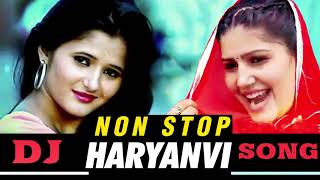 Top Haryanvi Non Stop Dj Remix 2019 - Sapna Dance Songs - Non Stop हरियाणवी Songs - Haryanvi Hits