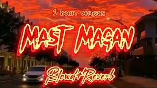 Mast Magan [Slow + Reverb] - Arijit Singh | Music lovers |TextaudioFOR
