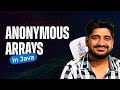 Anonymous Arrays in Java Explained with Examples | Easy & Fast Tutorial