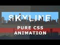 Skyline - Pure CSS Animation on Hover - CSS Text Hover Effect - Tutorial Will be Coming SOON