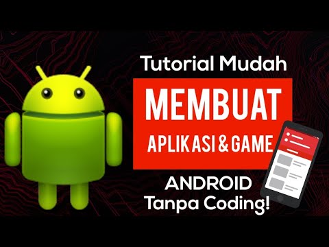 TUTORIAL CARA MEMBUAT APLIKASI DAN GAME ANDROID TANPA CODING! - YouTube