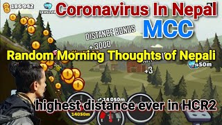 Early Morning thoughts while playing Hill Climb Racing | Nepali News | coronavirus | MCC || Nepal