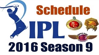 VIVO IPL 2016 : IPL 2016 Schedule, Time Table & Match Timings | IPL9 T20 | Cricket Fan Club