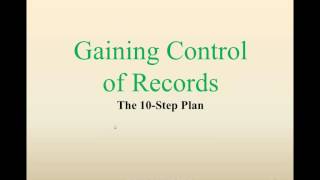 Records Management from Start to Finish Part 1