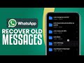 How To Recover Old WhatsApp Messages Without Any Backup (2025) Easy Tutorial