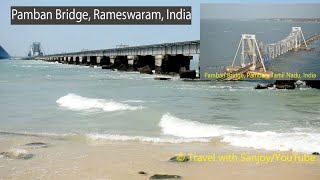 Pamban Bridge, Pamban, Tamil Nadu, India । পামবান ব্রিজ , তামিল নাডু । ভারত