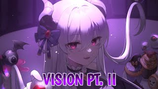 Nightcore - Vision pt. II | Lost Sky feat. She Is Jules (Lyrics)