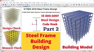 Steel Building design as per IS 800: 2007 code Part 2 | Civil engineering | steel frame building |