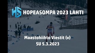 Hopeasompa 2023 Lahti I Maastohiihto I Viestit (v) su 5.3.