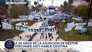 PLAZA DE MAYO: La previa del acto que protagonizará Cristina Fernández de Kircher