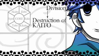 Division→Destruction of KAITO [Vocaloid Cover]