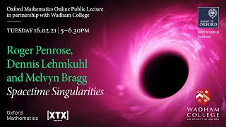 Spacetime Singularities - Roger Penrose, Dennis Lehmkuhl and Melvyn Bragg