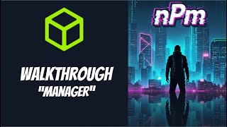 Hack the Box Walkthrough - Manager