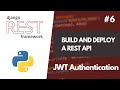 Build And Deploy a REST API with Django REST Framework #6 JWT Authentication