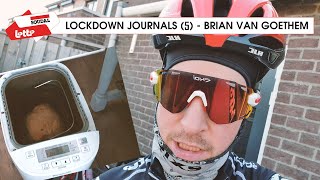 LOCKDOWN JOURNALS (5) - Brian Van Goethem