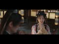 ep05 clip mu sheng protects miaomiao as she saves her father love game in eastern fantasy