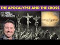 The Apocalypse and the Cross - When was Jesus crucified? - When is He coming back?