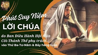 ✨ PHÚT SUY NIỆM LỜI CHÚA - Thứ Sáu  20-12 I Tuần III Mùa Vọng ✨  #hoimancoithanhthe