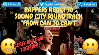 Rappers React To Sound City Soundtrack 