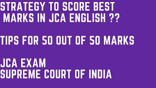 JCA ENGLISH PAPER TIPS I STRATEGY TO SCORE 50/50 IN JCA #english #jcaexam #supremecourtpaper #tips