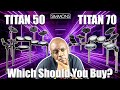 Simmons Titan 50 or Titan 70 The Best Budget Drums