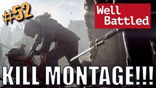 Battlefield 1 kill Montage 52