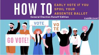 How to Early Vote If You Spoil Your Absentee Ballot