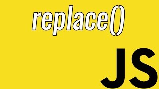 replace() | What does the replace Function do? | Learn JavaScript