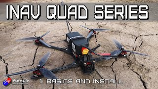 (1/2) Installing INAV 3.0 onto a Quadcopter: The basic setup