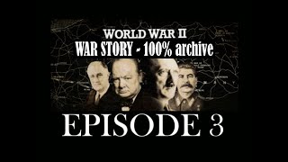 World War II - War Story: Ep. 3 - First Blood