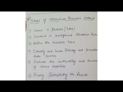 What are the steps of historical research?