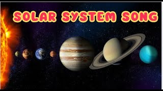 Solar System Song for Kids | Nursery Rhymes and Kids Song| Preschool