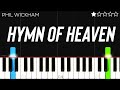 Phil Wickham - Hymn Of Heaven | EASY Piano Tutorial