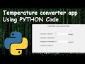How to code a temperature conversion app in Python | easy project | 2021