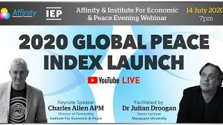 Affinity & The Institute for Economics & Peace Ep 1: 2020 Global Peace Index Launch