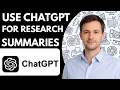 How to Use ChatGPT for Research Summaries Full Guide 2026