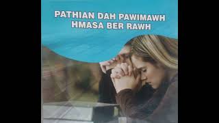 Pathian dah pawimawh hmasa ber rawh. 1 may