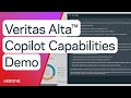 Veritas Alta™ Copilot Capabilities Demo