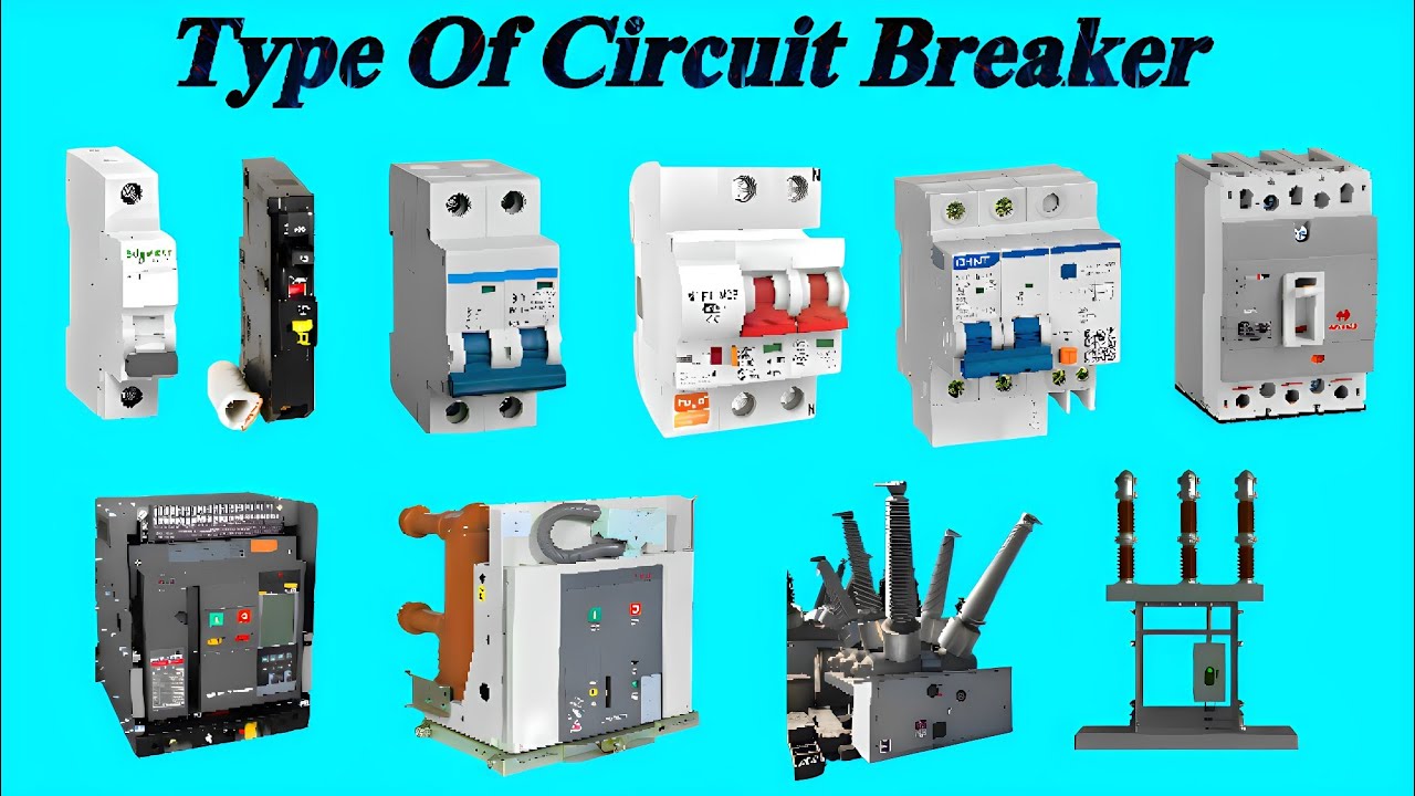 Type Of Electrical Circuit Breaker/Type Of Circuit Breaker - YouTube