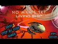 (2026) Get a LIVING SHIP in No Man's Sky - Easy Step By Step Guide