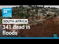 South Africa floods: 341 dead as hunt for survivors widen • FRANCE 24 English