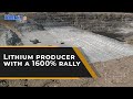 A 1600% rally! What’s brewing in this emerging lithium producer