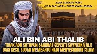 Kisah Ali Bin Abi Thalib Full! Anak anak pertama yang masuk Islam Hasil didikan Nabi Muhammad