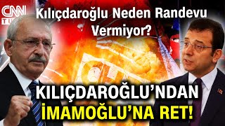 Kemal Kılıçdaroğlu İle Ekrem İmamoğlu Arasında Soğuk Duş! #Haber