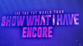 아이브 - 단독 콘서트 Show what i have encore 사운드 체크 리허설(Lips + off the record + mine + wow) (1일차:240810)