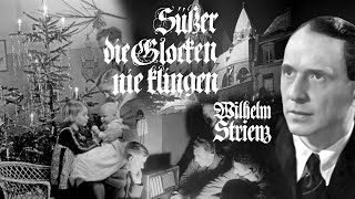 Süßer die Glocken nie klingen - Wilhelm Strienz (1946)